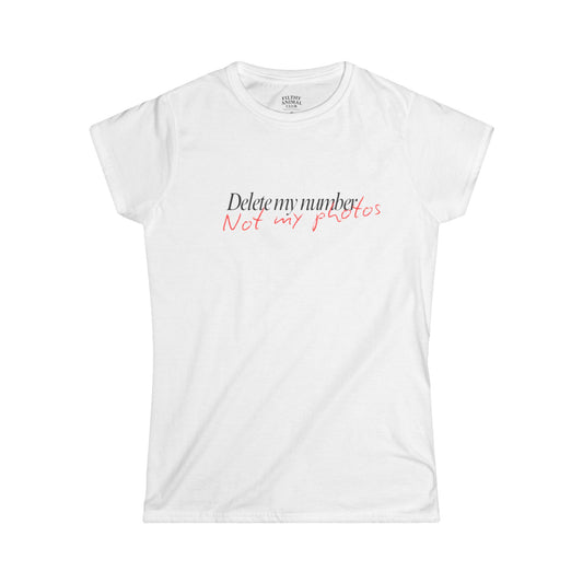 Sassy Delete My Number Tee, Women's Graphic T-Shirt, Casual Statement Apparel, Gift for Friends, Fun Summer Top